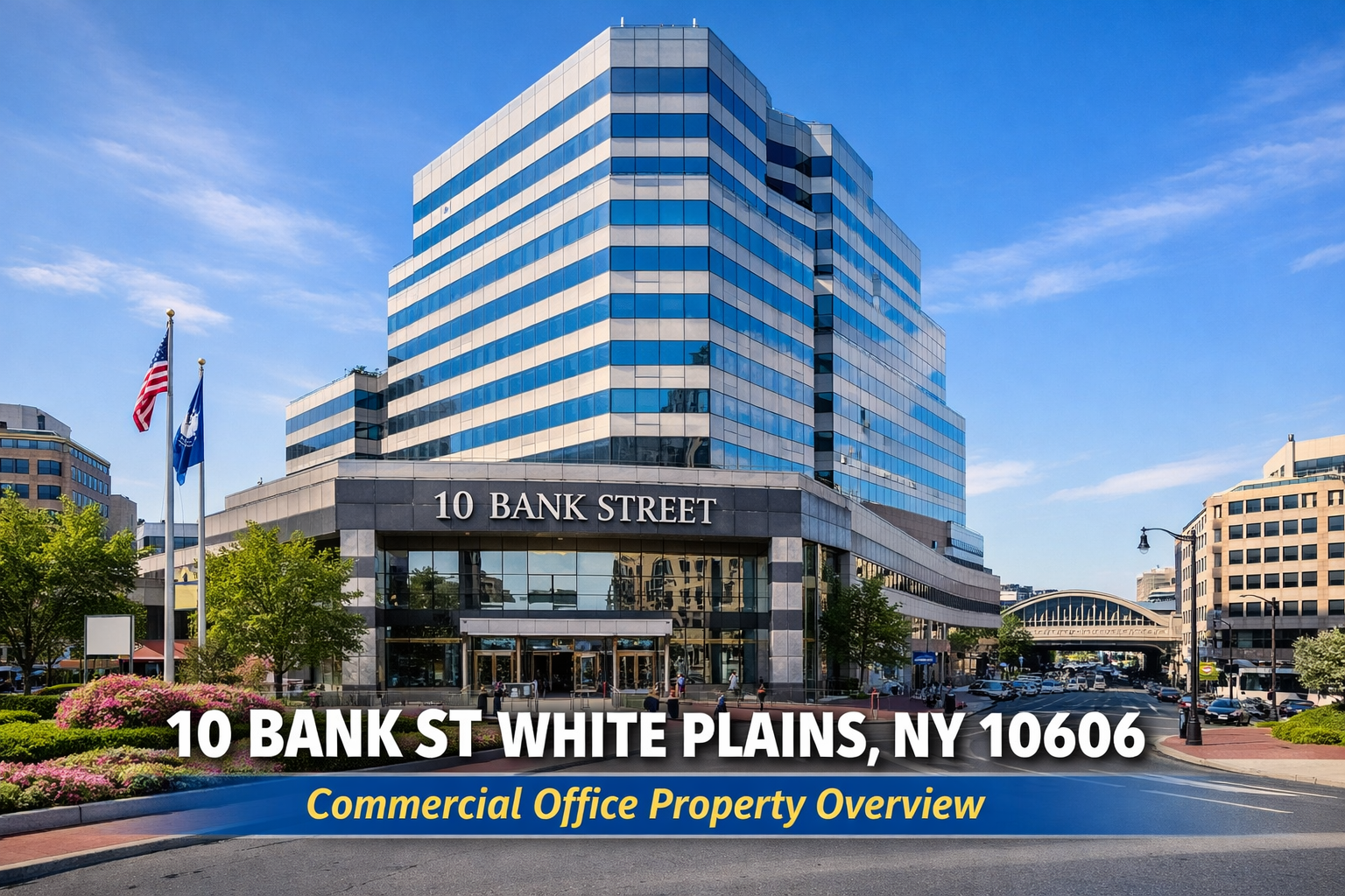 10 Bank St White Plains NY 10606